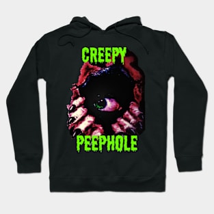Creepy Peephole w/ text Hoodie